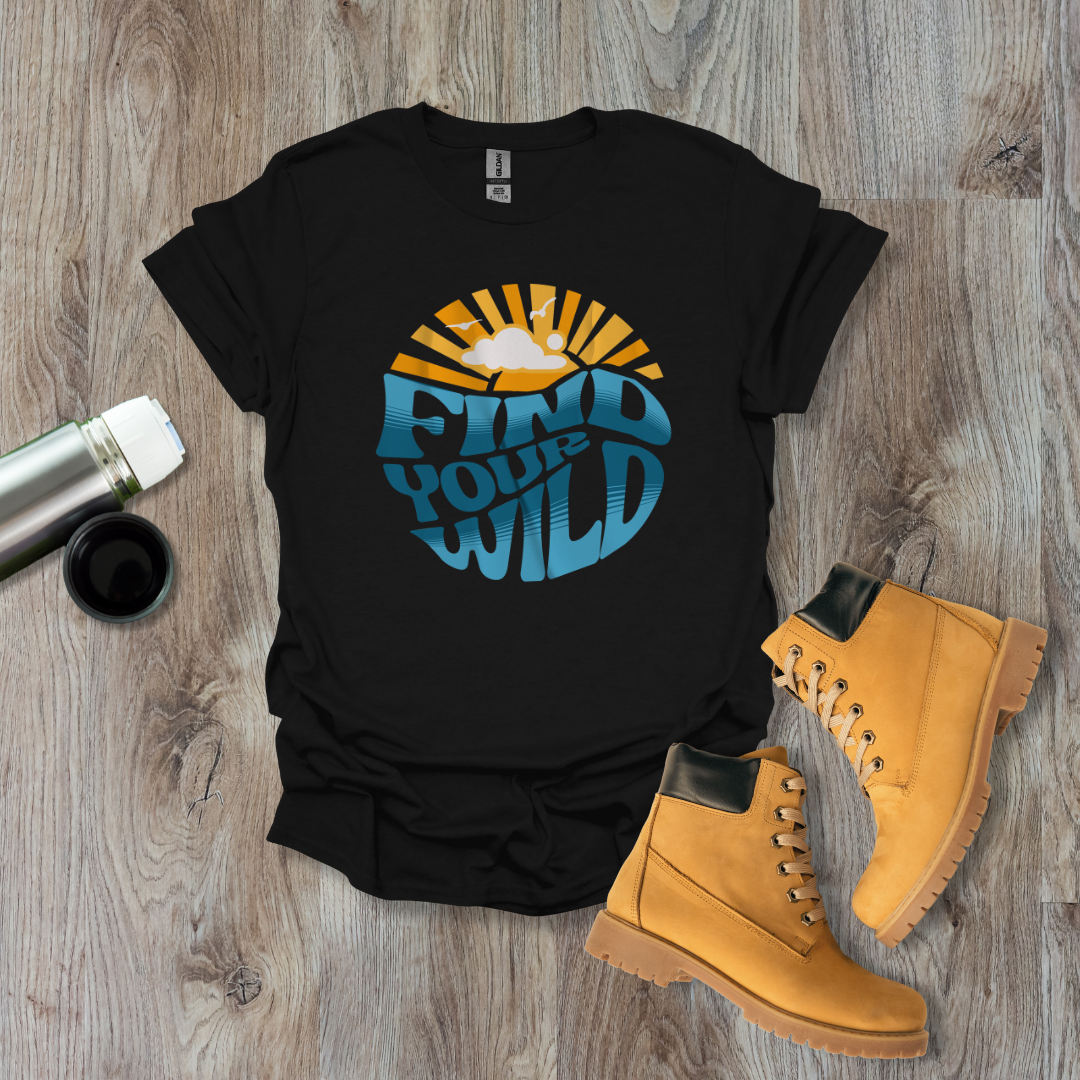 Find Your Wild T-Shirt