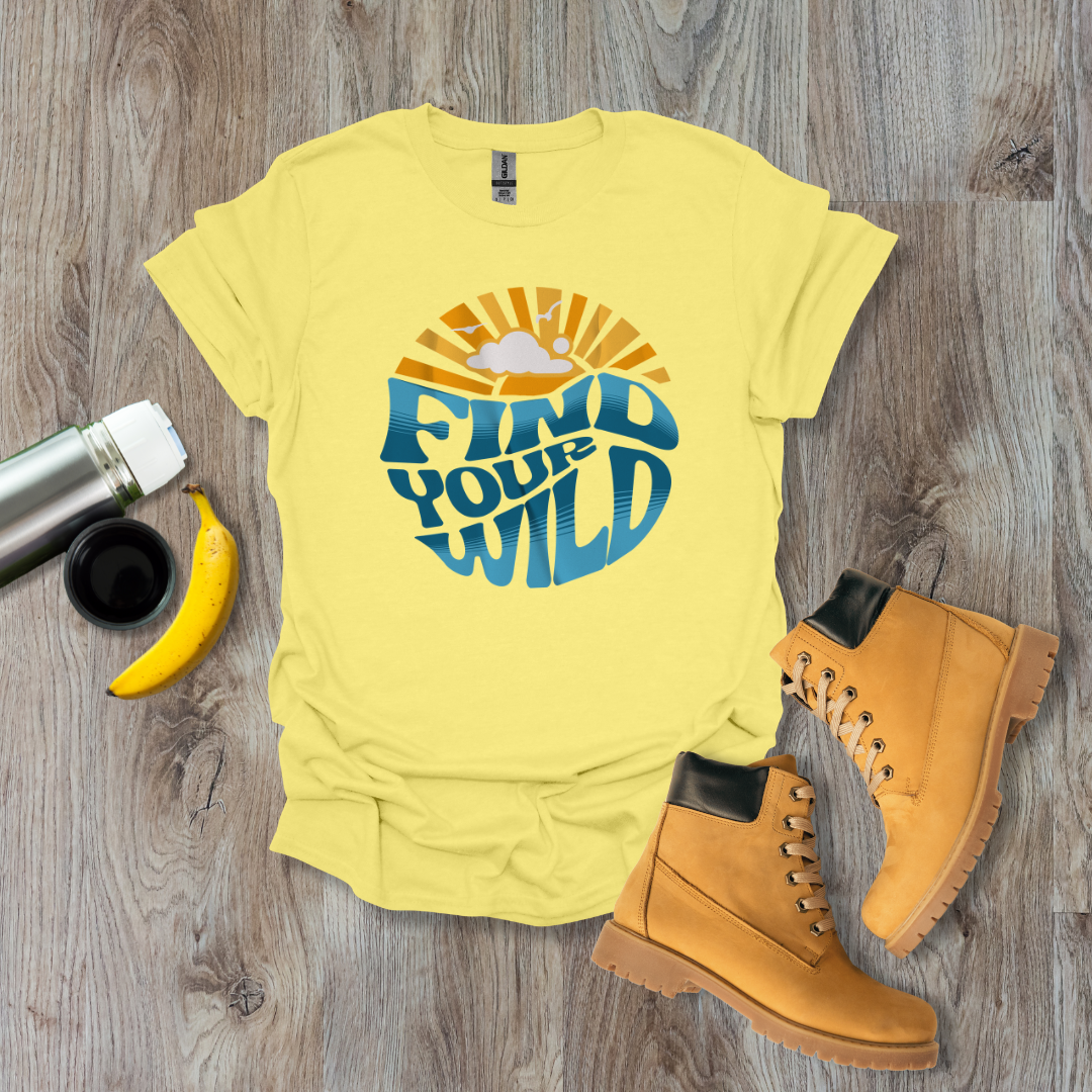 Find Your Wild T-Shirt