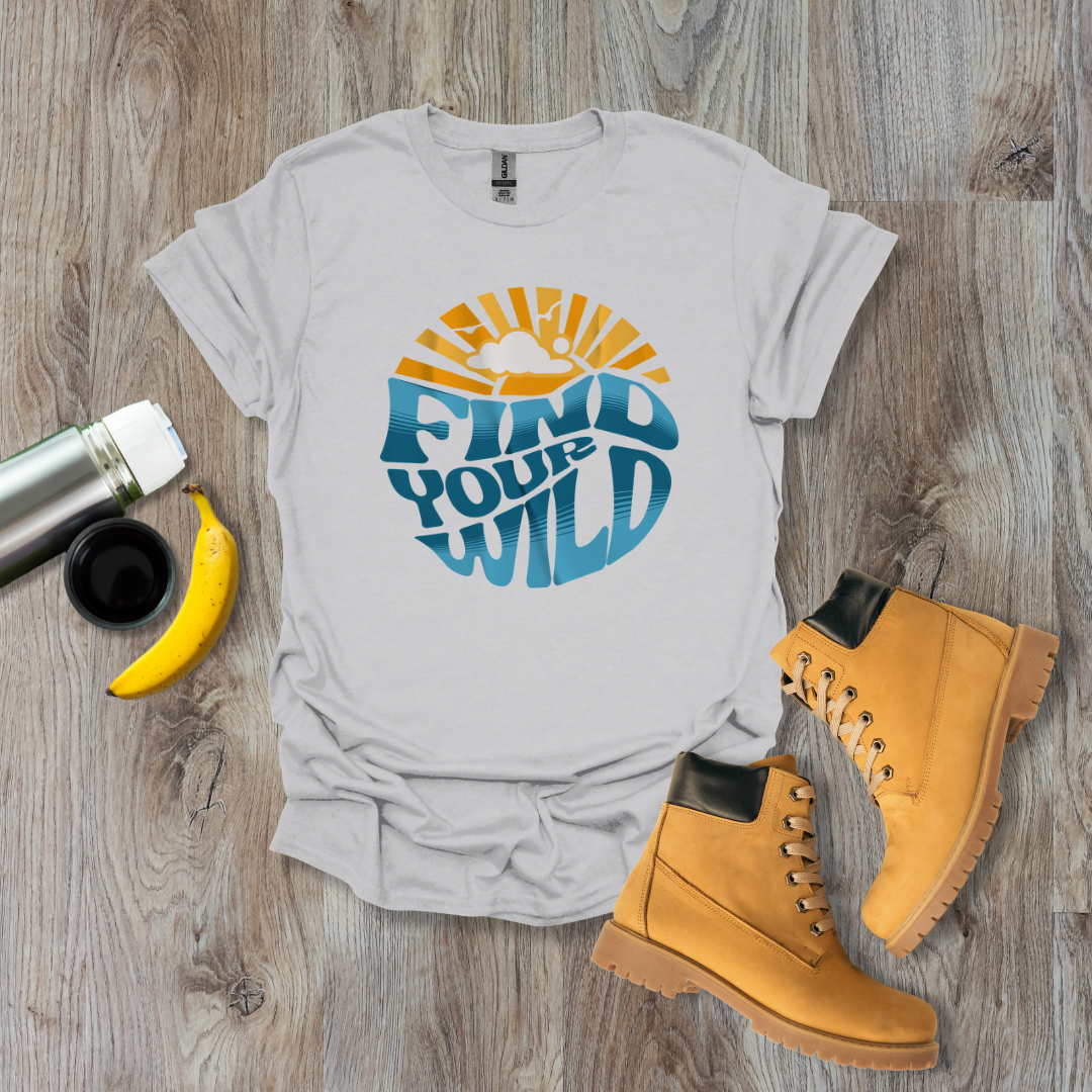 Find Your Wild T-Shirt