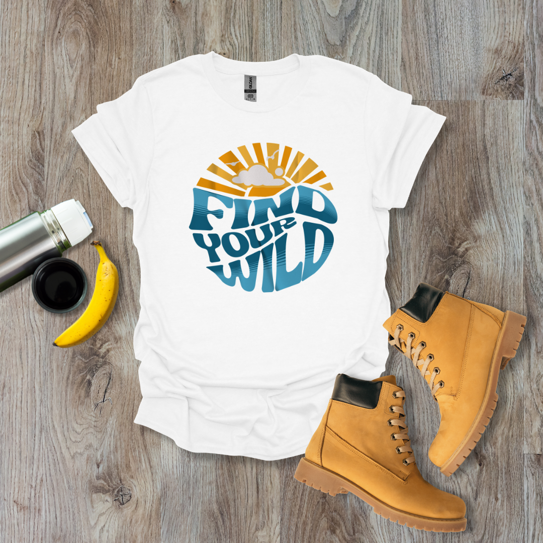 Find Your Wild T-Shirt